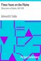 [Gutenberg 20463] • Three Years on the Plains: Observations of Indians, 1867-1870